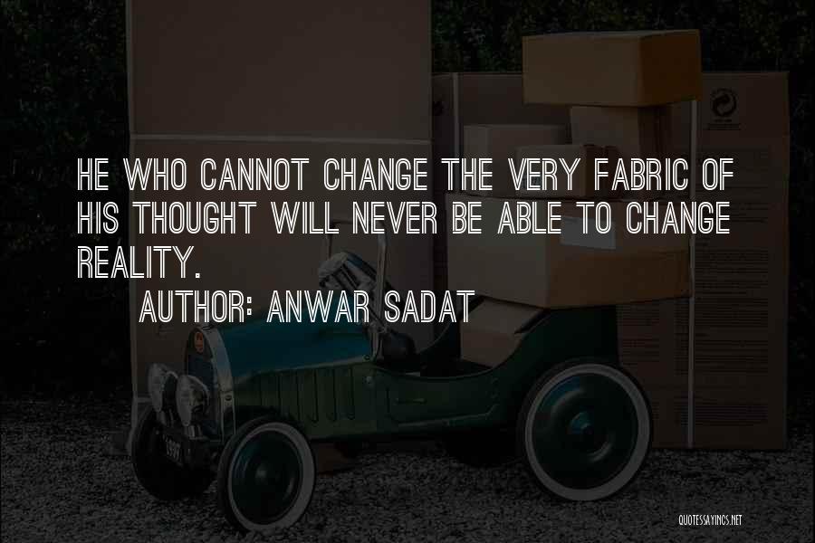 Anwar Sadat Quotes 1518838