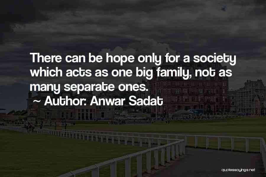 Anwar Sadat Quotes 2207128