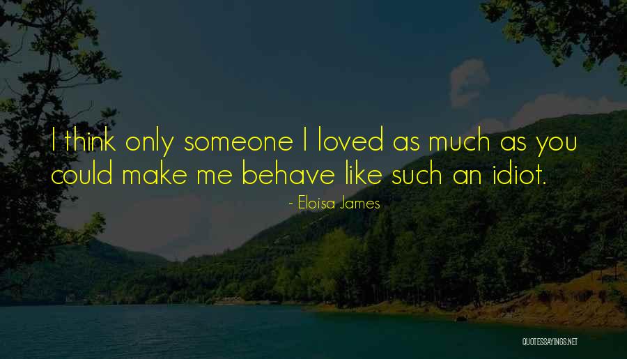 Anwara Mannan Quotes By Eloisa James Anwara Mannan Quotes By Eloisa James
