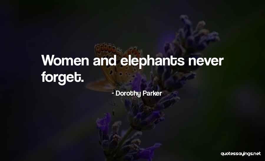 Anweisen Quotes By Dorothy Parker