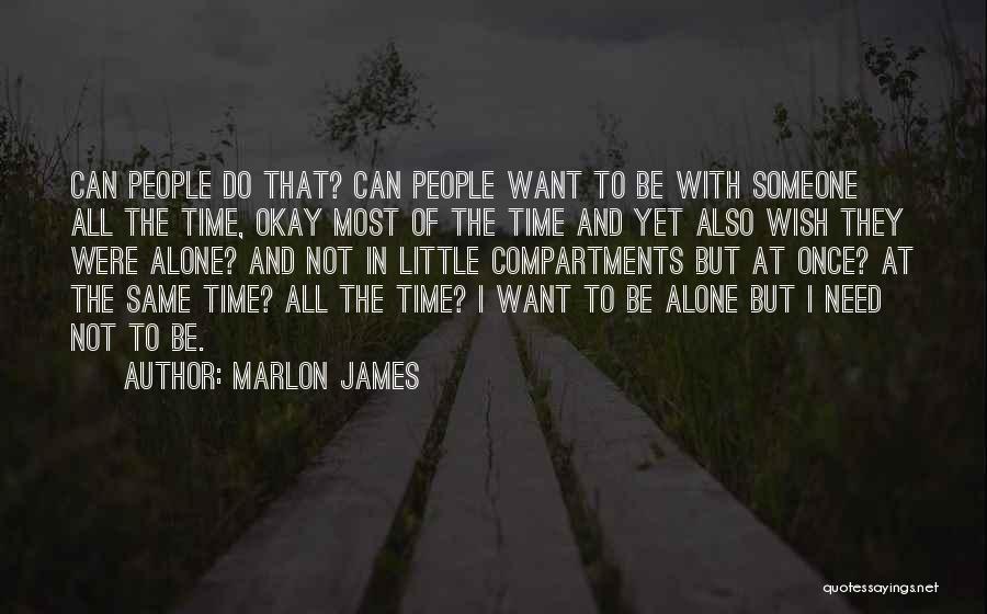 Anweisung Quotes By Marlon James