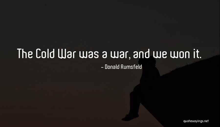 Anwen Rees Myers Quotes By Donald Rumsfeld Anwen Rees Myers Quotes By Donald Rumsfeld