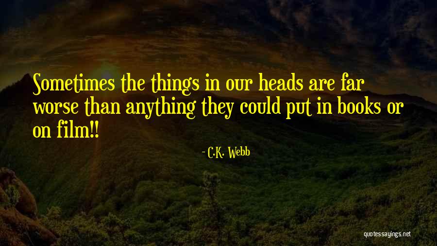 Anwesend Quotes By C.K. Webb Anwesend Quotes By C.K. Webb