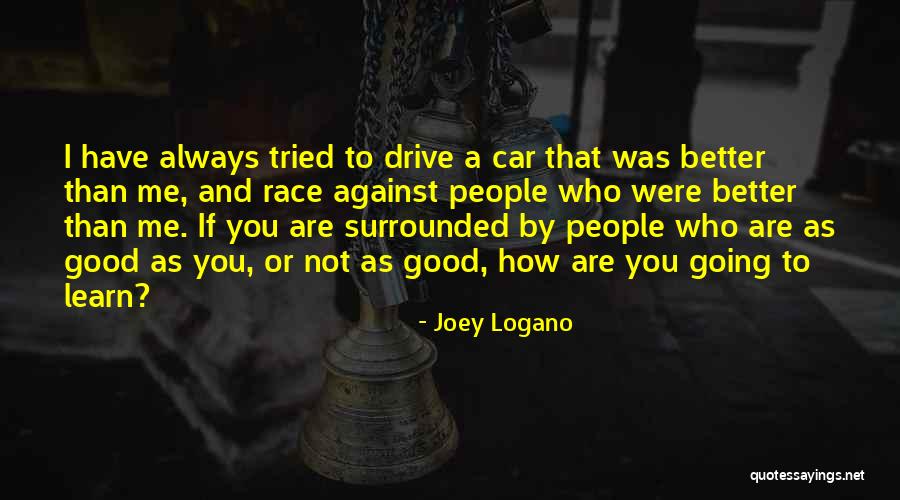 Anwhat Quotes By Joey Logano Anwhat Quotes By Joey Logano