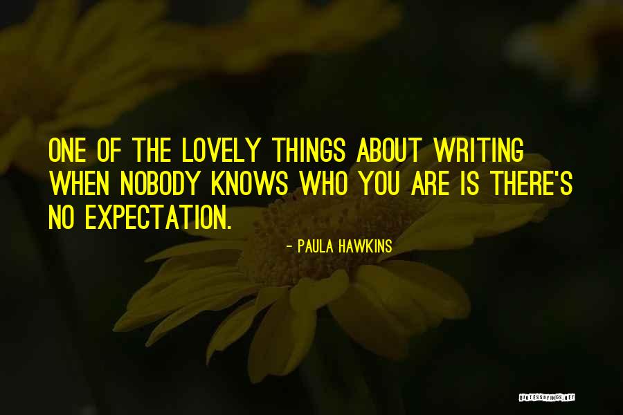 Anxhela Kosta Quotes By Paula Hawkins Anxhela Kosta Quotes By Paula Hawkins