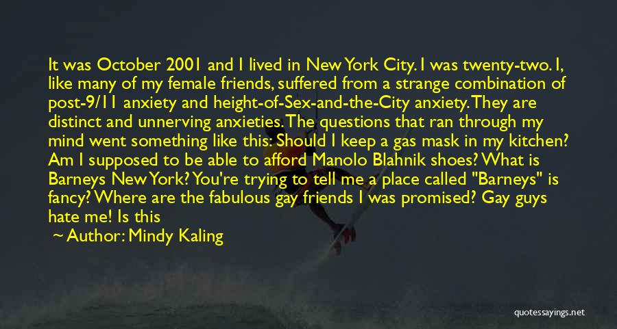 Anxieties Quotes By Mindy Kaling