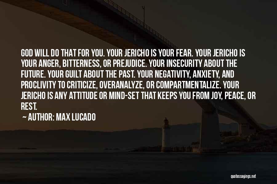 Anxiety About The Future Quotes By Max Lucado