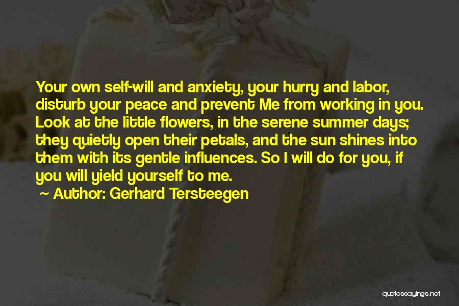 Anxiety And God Quotes By Gerhard Tersteegen