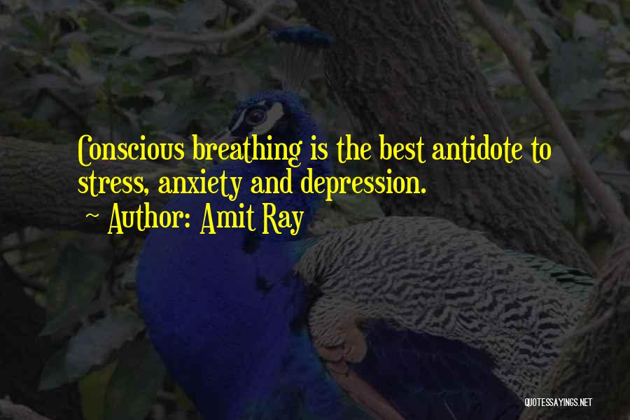 Anxiety And Stress Quotes By Amit Ray