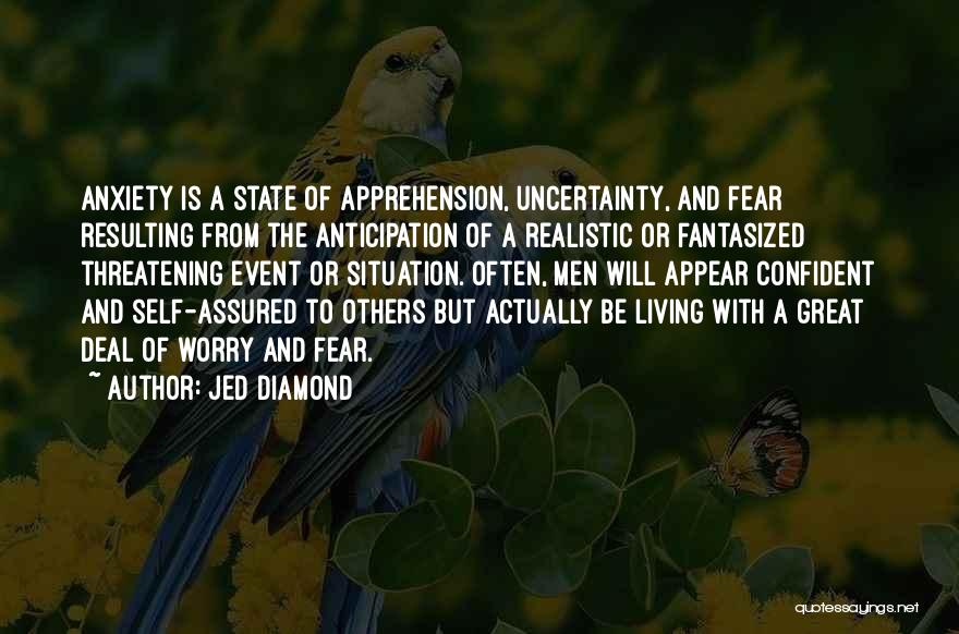 Anxiety And Stress Quotes By Jed Diamond