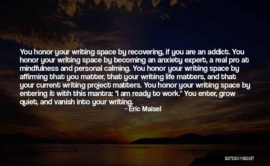 Anxiety At Work Quotes By Eric Maisel Anxiety At Work Quotes By Eric Maisel