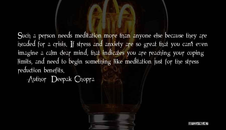 Anxiety Coping Quotes By Deepak Chopra