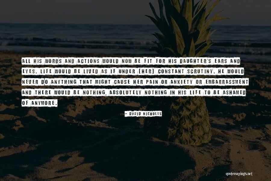 Anxiety In Children Quotes By David Nicholls Anxiety In Children Quotes By David Nicholls