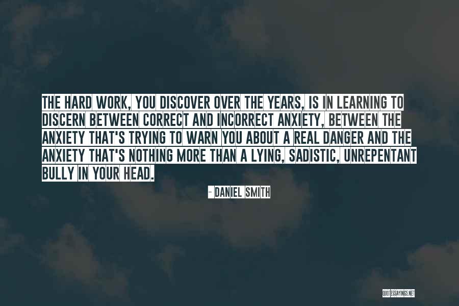 Anxiety Is Real Quotes By Daniel Smith Anxiety Is Real Quotes By Daniel Smith