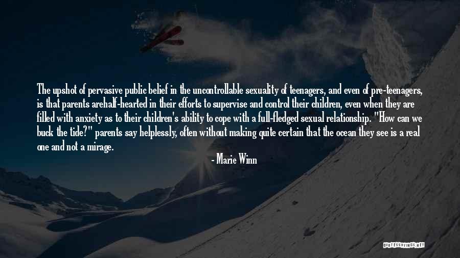 Anxiety Is Real Quotes By Marie Winn Anxiety Is Real Quotes By Marie Winn