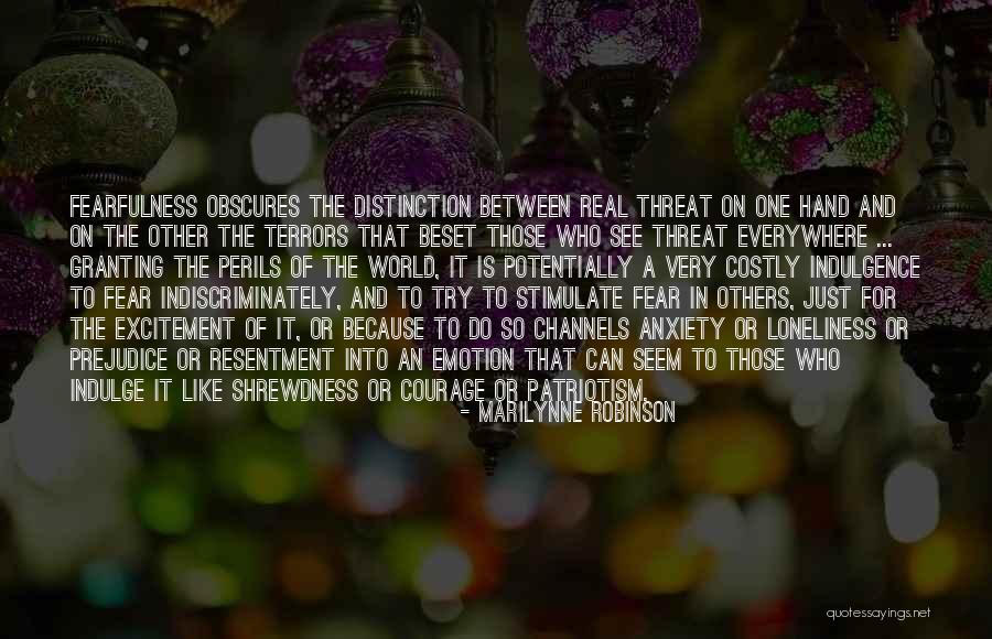 Anxiety Is Real Quotes By Marilynne Robinson Anxiety Is Real Quotes By Marilynne Robinson