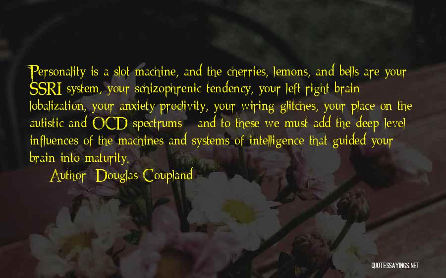 Anxiety Ocd Quotes By Douglas Coupland