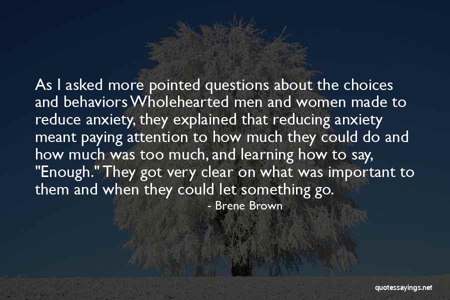Anxiety Reducing Quotes By Brene Brown Anxiety Reducing Quotes By Brene Brown