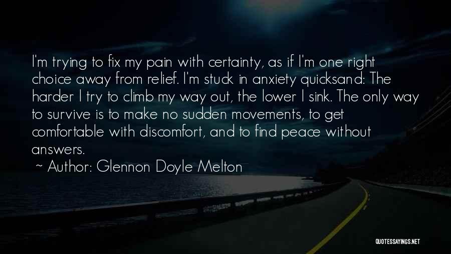 Anxiety Relief Quotes By Glennon Doyle Melton