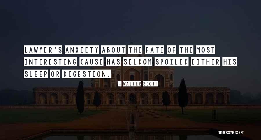 Anxiety Sleep Quotes By Walter Scott Anxiety Sleep Quotes By Walter Scott