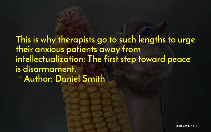 Anxious Mind Quotes By Daniel Smith