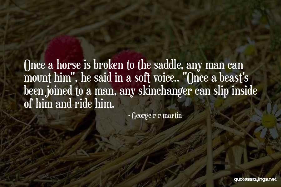 Any Beast Quotes By George R R Martin Any Beast Quotes By George R R Martin