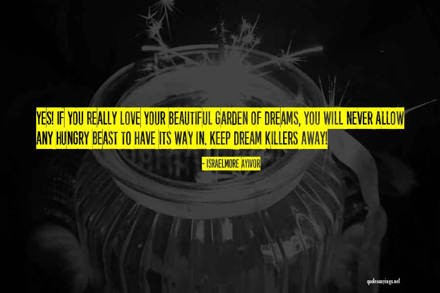 Any Beast Quotes By Israelmore Ayivor Any Beast Quotes By Israelmore Ayivor