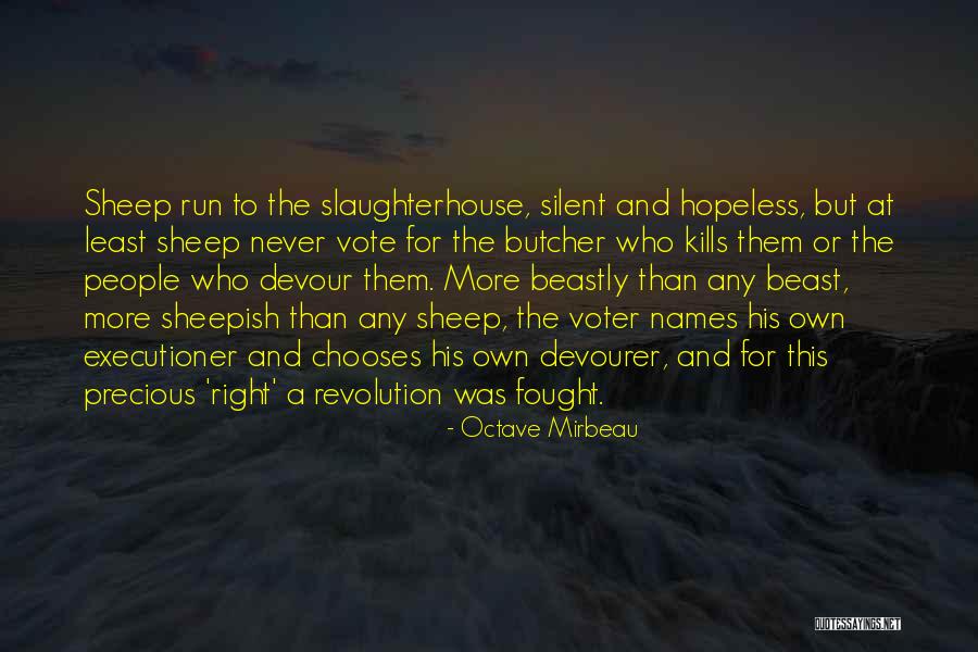 Any Beast Quotes By Octave Mirbeau Any Beast Quotes By Octave Mirbeau