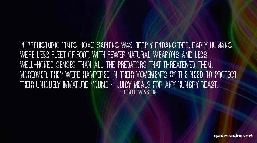 Any Beast Quotes By Robert Winston Any Beast Quotes By Robert Winston