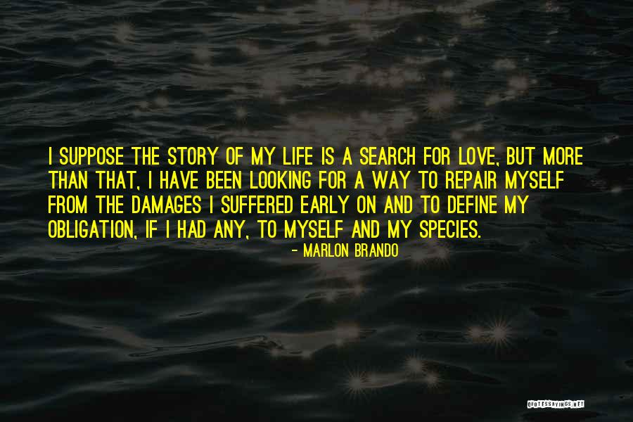 Any Damage Quotes By Marlon Brando Any Damage Quotes By Marlon Brando