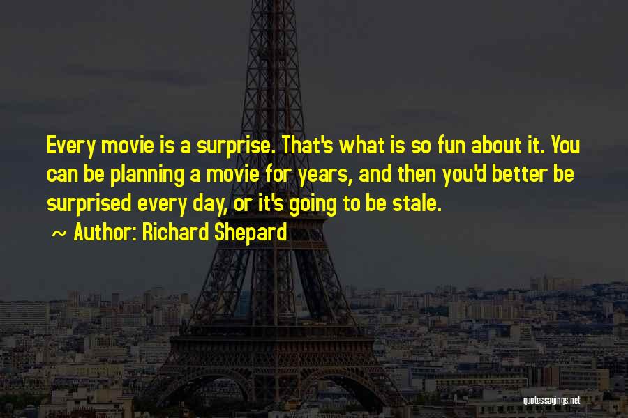 Any Day Now Movie Quotes By Richard Shepard