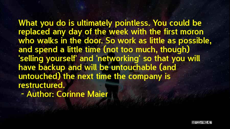 Any Day Quotes By Corinne Maier