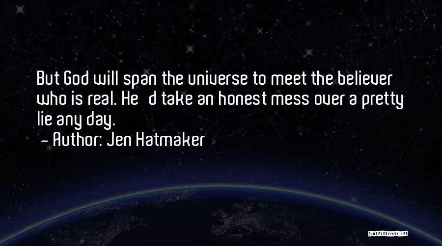 Any Day Quotes By Jen Hatmaker