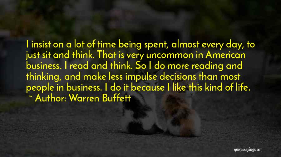 Any Day Spent With You Quotes By Warren Buffett