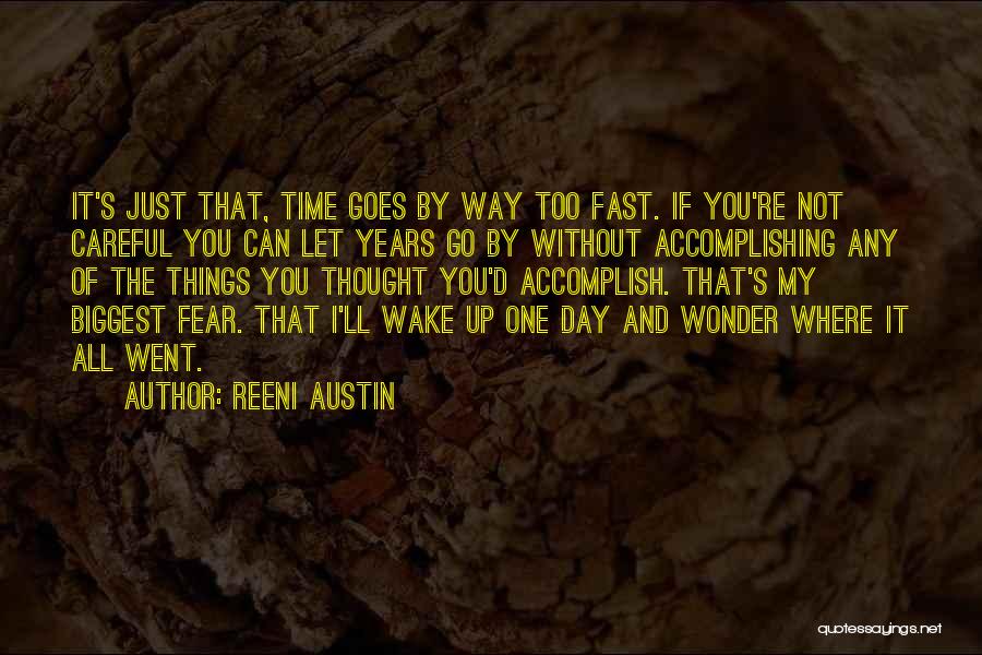 Any Day Without You Quotes By Reeni Austin