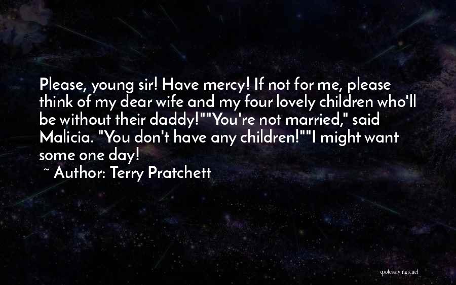 Any Day Without You Quotes By Terry Pratchett