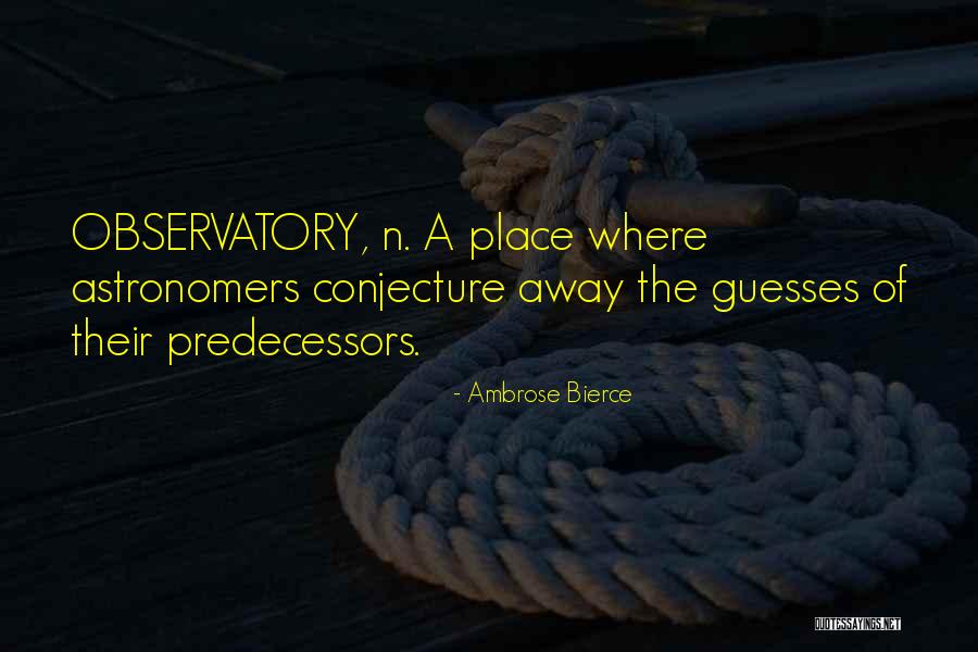 Any Guesses Quotes By Ambrose Bierce Any Guesses Quotes By Ambrose Bierce