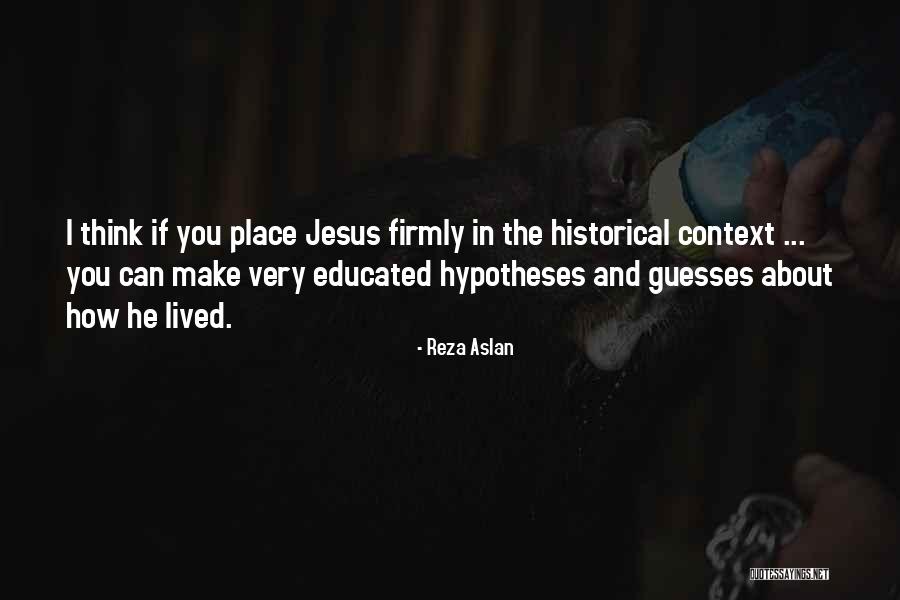 Any Guesses Quotes By Reza Aslan Any Guesses Quotes By Reza Aslan