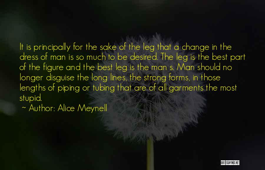 Any Lengths Quotes By Alice Meynell