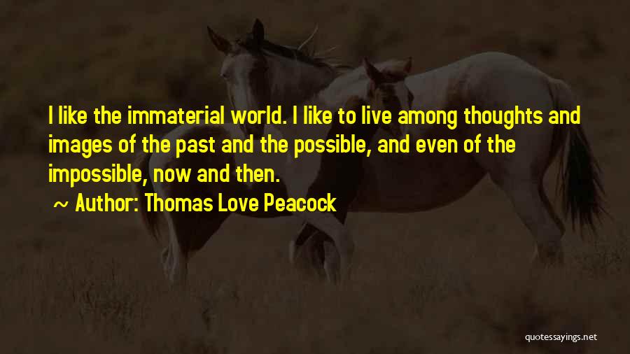 Any Love Images With Quotes By Thomas Love Peacock