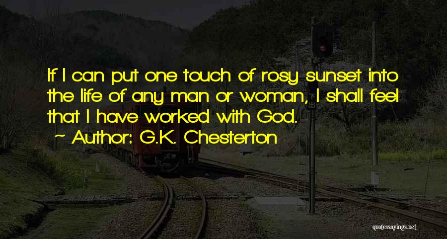 Any Man Can Quotes By G.K. Chesterton