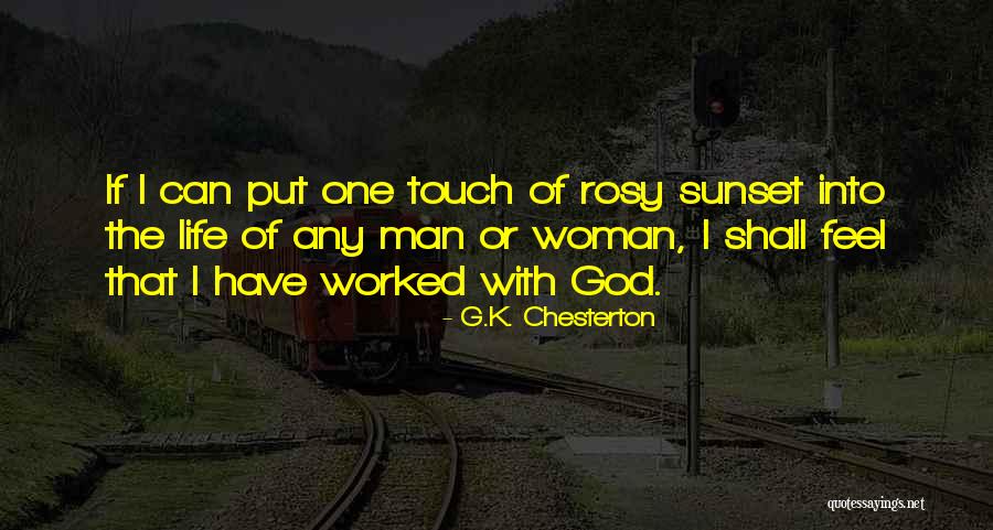 Any Man Can Quotes By G.K. Chesterton