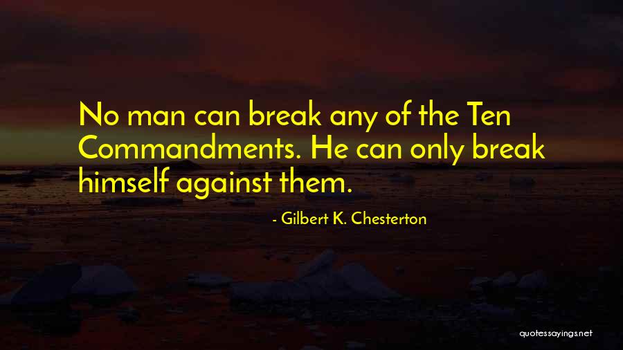 Any Man Can Quotes By Gilbert K. Chesterton