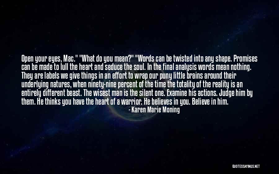 Any Man Can Quotes By Karen Marie Moning