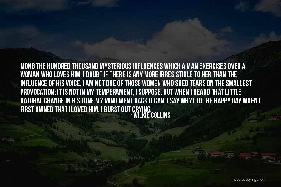 Any Man Can Quotes By Wilkie Collins