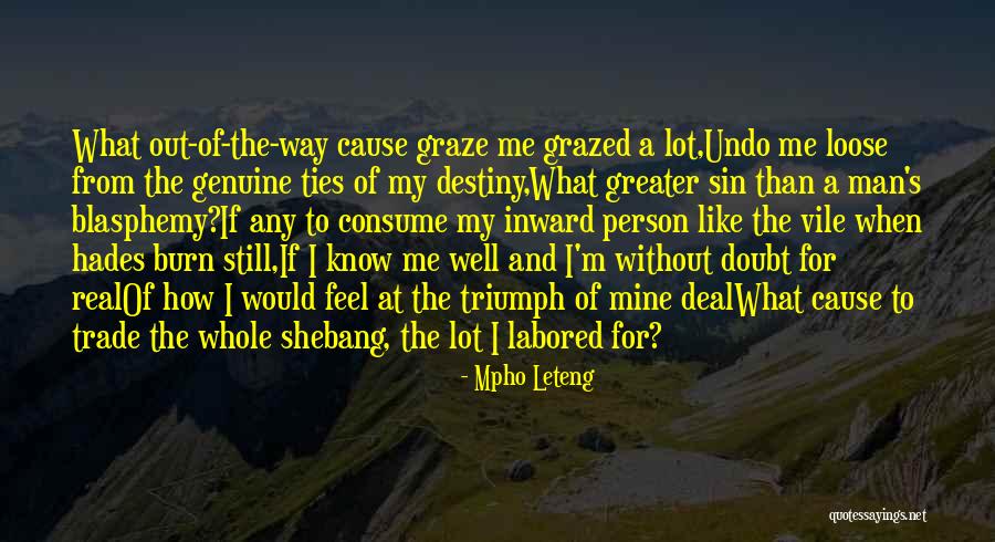 Any Man Of Mine Quotes By Mpho Leteng Any Man Of Mine Quotes By Mpho Leteng