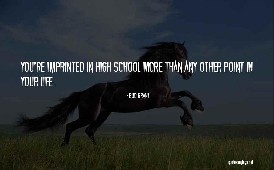 Any Other Quotes By Bud Grant Any Other Quotes By Bud Grant