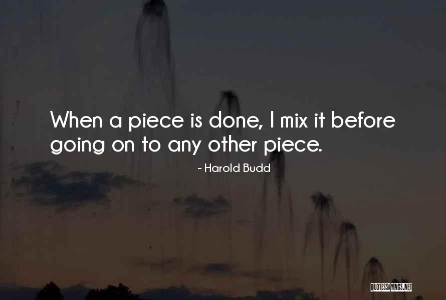 Any Other Quotes By Harold Budd Any Other Quotes By Harold Budd