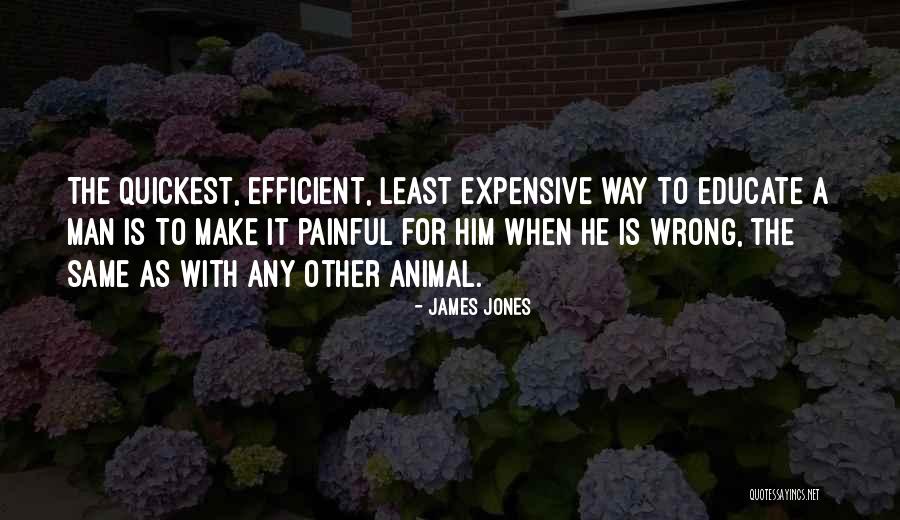 Any Other Quotes By James Jones Any Other Quotes By James Jones