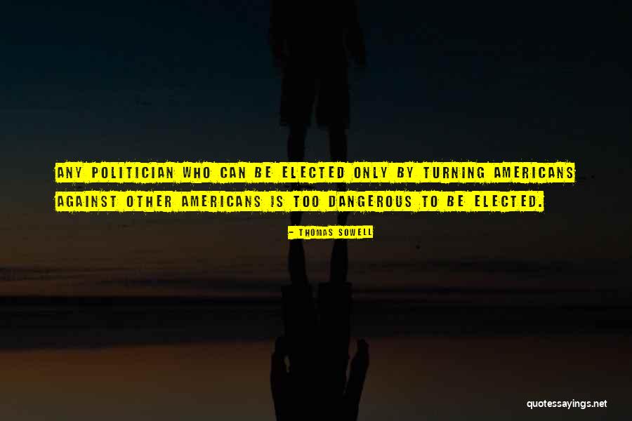 Any Other Quotes By Thomas Sowell Any Other Quotes By Thomas Sowell